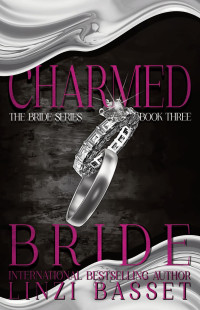 Linzi Basset — Charmed Bride (The Bride Series, #4)