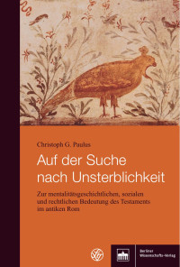 Christoph G. Paulus — Auf der Suche nach Unsterblichkeit