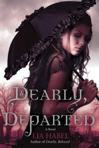 Lia Habel — Dearly, Departed: A Zombie Novel