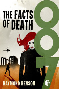 Raymond Benson — The Facts of Death