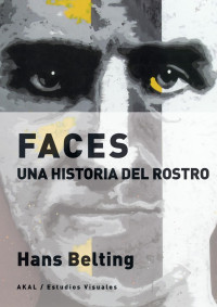 Hans Belting — Faces