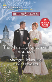 Renee Ryan — The Marriage Agreement & Shotgun Marriage