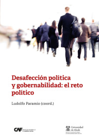 Paramio, Ludolfo; — Desafeccin poltica y gobernabilidad: el reto poltico .