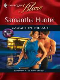 Samantha Hunter — Caught in the Act