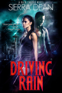 Sierra Dean — Driving Rain