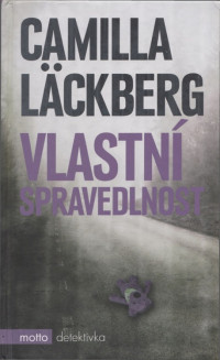 Läckbergová Camilla — Vlastní spravedlnost