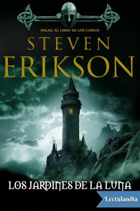 Steven Eriksson — Los Jardines De La Luna