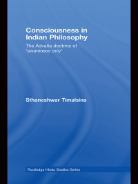 Timalsina, Sthaneshwar — Consciousness in Indian Philosophy