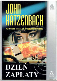 Katzenbach John — Dzien zaplaty