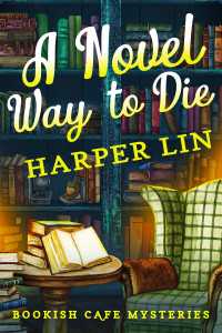 Harper Lin — A Novel Way to Die