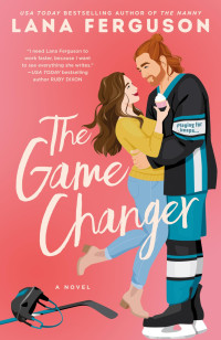 Lana Ferguson — The Game Changer