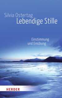 Ostertag, Silvia — Lebendige Stille