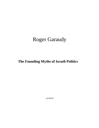 Roger Garaudy — The Founding Myths of Israeli Politics