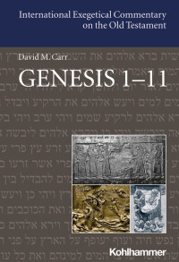 David M. Carr — Genesis 1-11