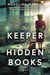 Madeline Martin — The Keeper of Hidden Books