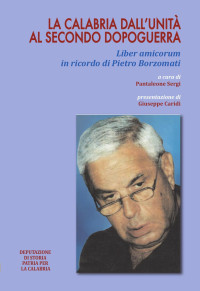 Romano Liguori — La Calabria dall'Unità al secondo dopoguerra