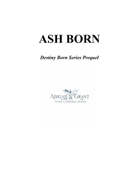 Abigail Grant — Ash Born - Destiny Born Prequel -- Simple