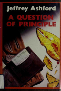Ashford, Jeffrey — A Question of Principle