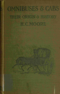 Henry Charles Moore — Omnibuses and cabs