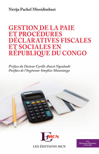 Nrija Pachel Missidimbazi; — Gestion de la paie et procdures dclaratives fiscales et sociales en Rpublique du Congo