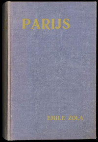 Émile Zola — De drie steden: Parijs