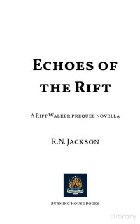 R.N. Jackson. — Echoes of the Rift