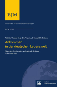 Matthias Theodor Vogt, Erik Fritzsche, Christoph Meißelbach — Ankommen in der deutschen Lebenswelt