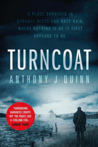 Anthony J Quinn  — Turncoat