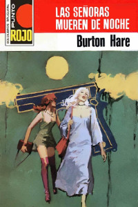 Burton Hare — Las señoras mueren de noche