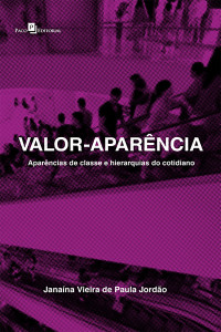 Janana Vieira de Paula Jordo; — Valor-aparncia