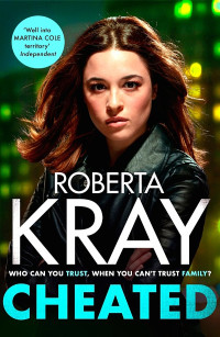 Roberta Kray — Cheated