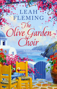 Fleming, Leah — The Olive Garden Choir