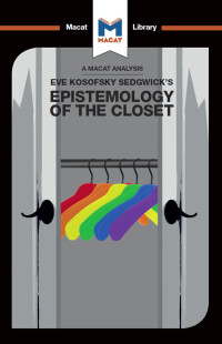 Christien Garcia — Eve Kosofsky Sedgwick's Epistemology of the Closet