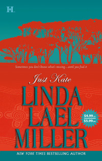 Just Kate — Linda Lael Miller