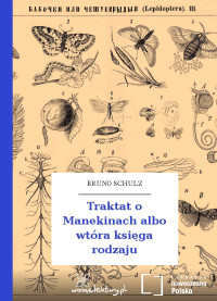 Bruno Schulz — Traktat o Manekinach albo wtóra księga rodzaju