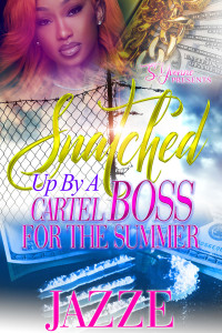 E, Jazz — Snatched Up By A Cartel Boss For The Summer