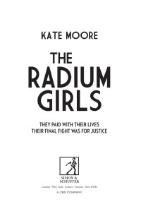 Kate Moore — The Radium Girls