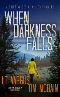 Vargus, L.T. & McBain, Tim — When Darkness Falls - Violet Darger 10