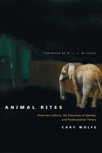 Wolfe, Cary — Animal Rites