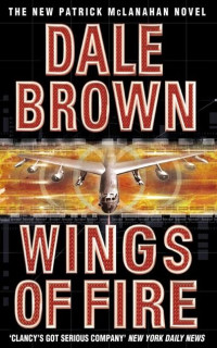 Dale Brown — Wings of Fire