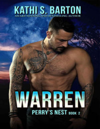 Kathi S. Barton — Warren (Perry's Nest Book 2)