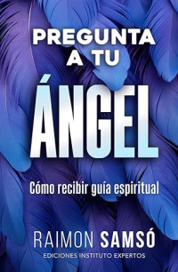 Raimon Samsó — Pregunta a tu ángel