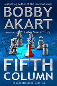 Bobby Akart — Fifth Column (The Lone Star Series Book 5)