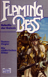 Ziegler, Thomas [Ziegler, Thomas] — Die elektrischen Ritter