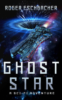 Eschbacher, Roger — Ghost Star