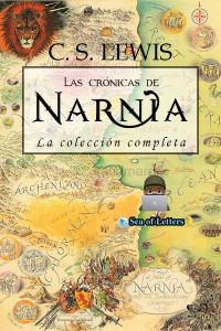 C. S. Lewis — Las crónicas de Narnia: La colección completa