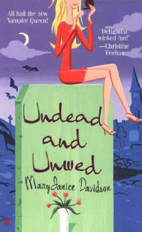 MaryJanice Davidson — Undead and Unwed.