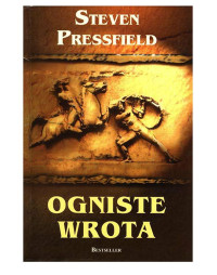 Steven Pressfield — Ogniste wrota