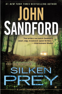 John Sandford — Silken Prey (Lucas Davenport, #23)