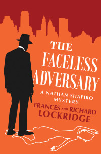 Frances Lockridge — The Faceless Adversary